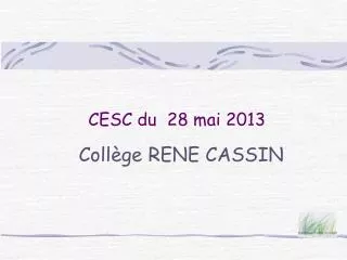 cesc du 28 mai 2013