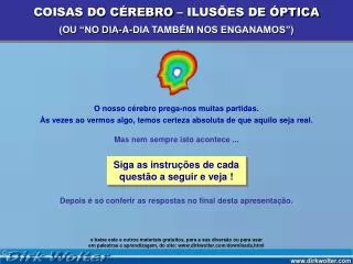 Siga as instruções de cada questão a seguir e veja !