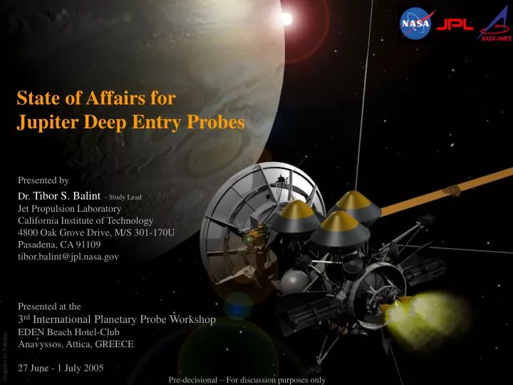state of affairs for jupiter deep entry probes