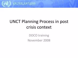 UNCT Planning Process in post crisis context