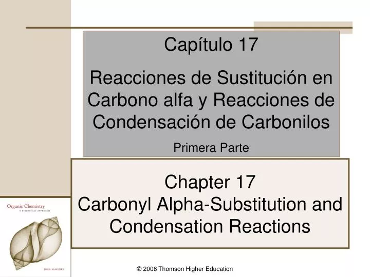 chapter 17 carbonyl alpha substitution and condensation reactions