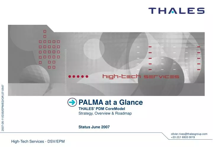 palma at a glance thales pdm coremodel strategy overview roadmap status june 2007