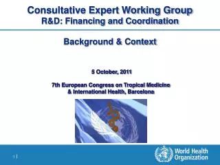 5 October, 2011 7th European Congress on Tropical Medicine &amp; International Health, Barcelona