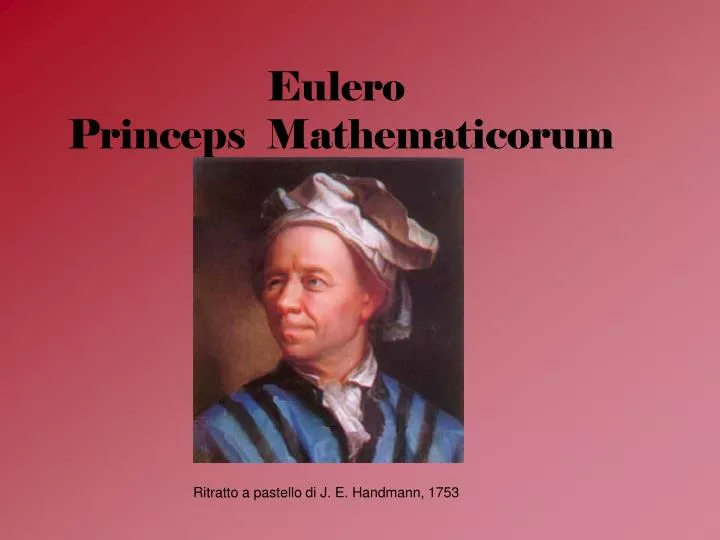 eulero princeps mathematicorum