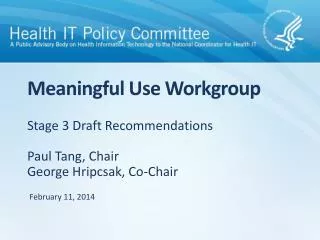 Meaningful Use Workgroup