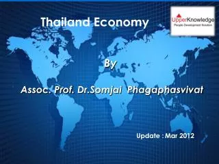 By Assoc. Prof. Dr.Somjai Phagaphasvivat