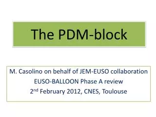 The PDM-block