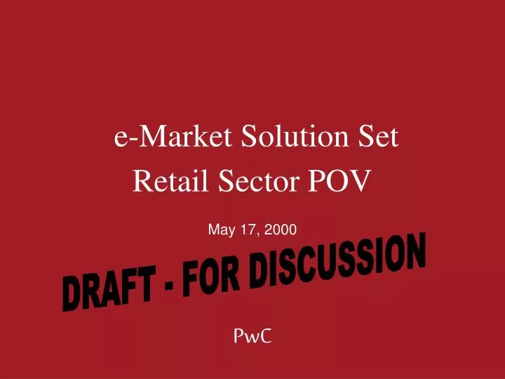 e market solution set retail sector pov