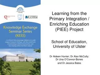Learning from the Primary Integration / Enriching Education (PIEE) Project
