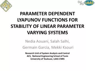 PARAMETER DEPENDENT LYAPUNOV FUNCTIONS FOR STABILITY OF LINEAR PARAMETER VARYING SYSTEMS