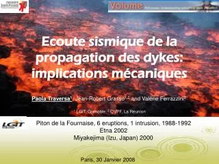 ecoute sismique de la propagation des dykes implications m caniques