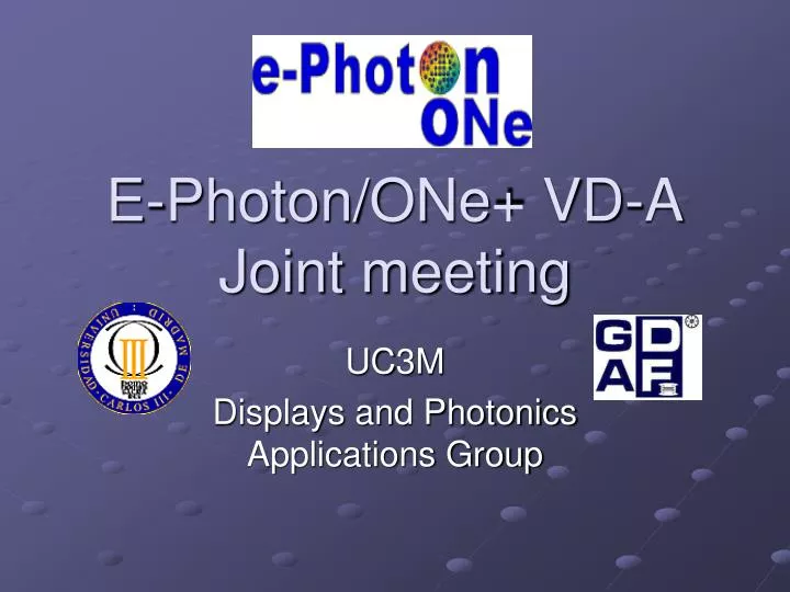 e photon one vd a joint meeting