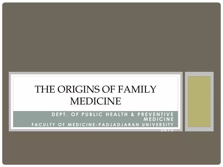 the origins of family medicine