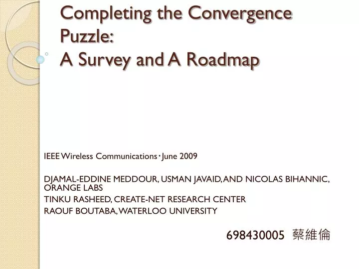 completing the convergence puzzle a survey and a roadmap