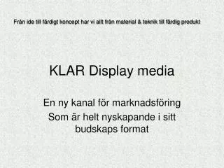 klar display media