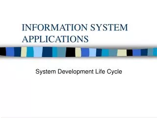 INFORMATION SYSTEM APPLICATIONS