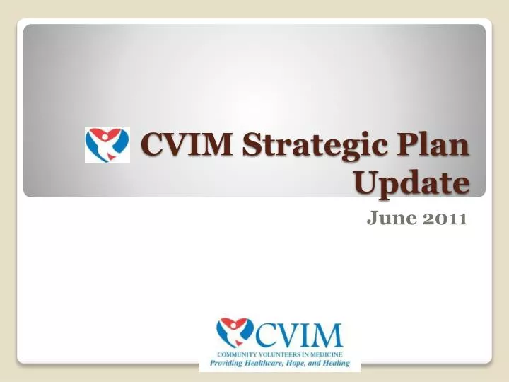 cvim strategic plan update