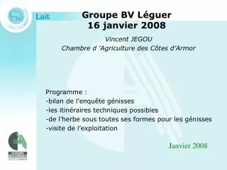 groupe bv l guer 16 janvier 2008