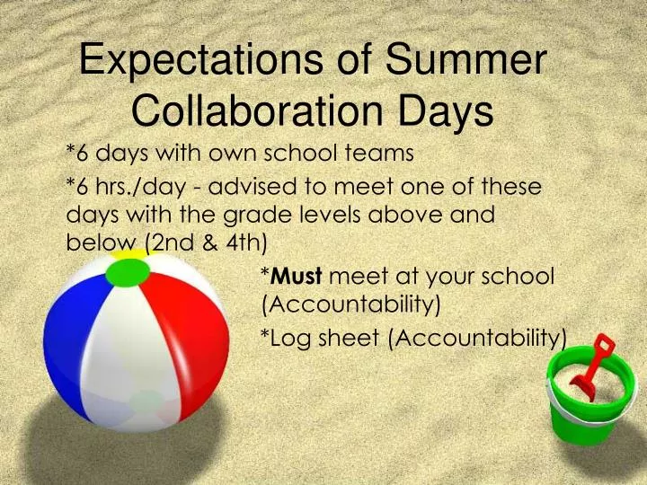 expectations of summer collaboration days
