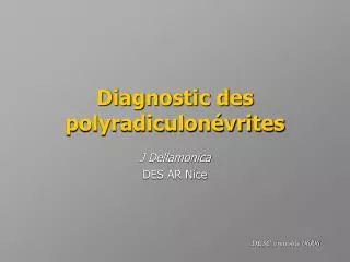 diagnostic des polyradiculon vrites