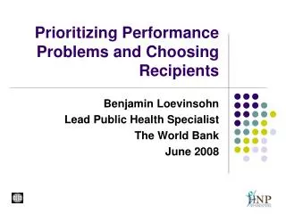 Prioritizing Performance Problems and Choosing Recipients