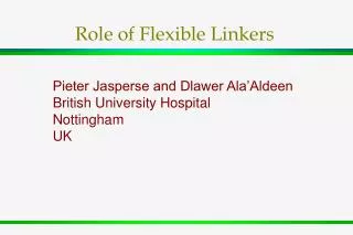 Role of Flexible Linkers