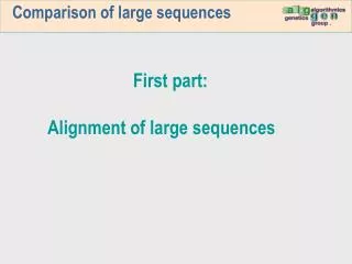 Comparison of large sequences