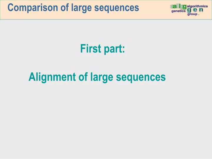 comparison of large sequences
