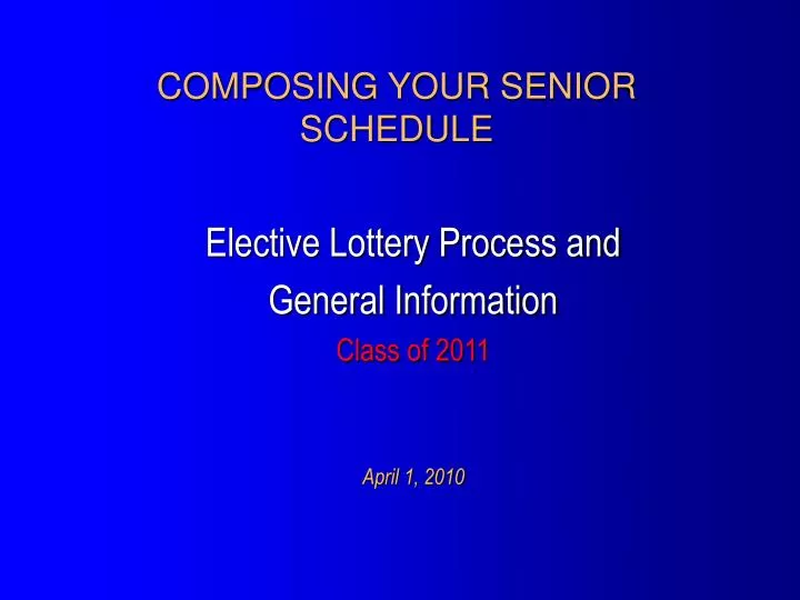 composing your senior schedule