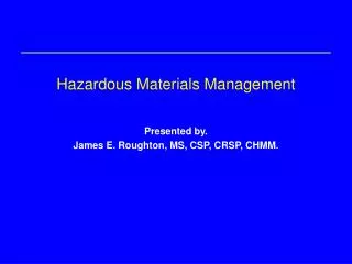 Hazardous Materials Management