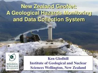 New Zealand GeoNet: A Geological Hazards Monitoring and Data Collection System