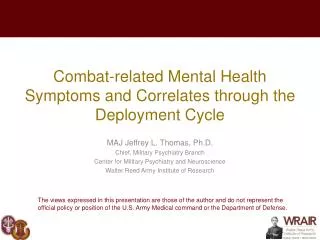 Combat-related Mental Health Symptoms and Correlates through the Deployment Cycle