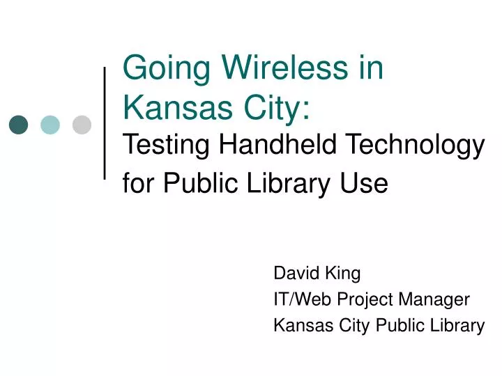 going wireless in kansas city testing handheld technology for public library use