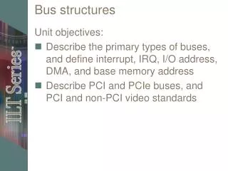 Bus structures