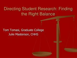 Directing Student Research: Finding the Right Balance
