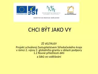 chci b t jako vy