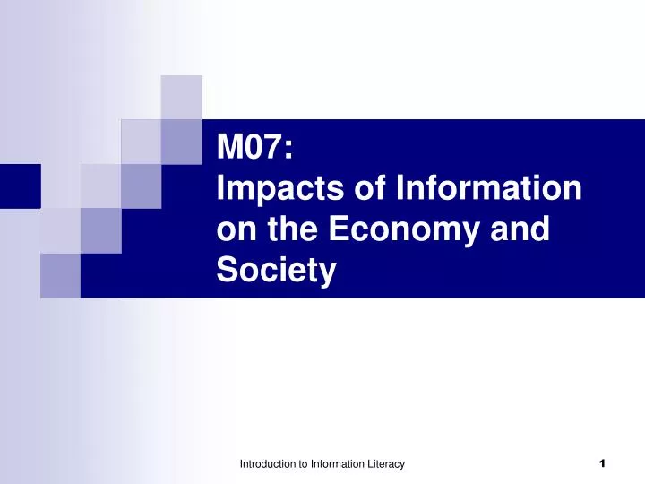 m0 7 impacts of information on the economy and society