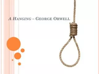 A Hanging – George Orwell