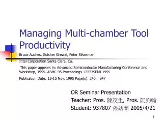 Managing Multi-chamber Tool Productivity