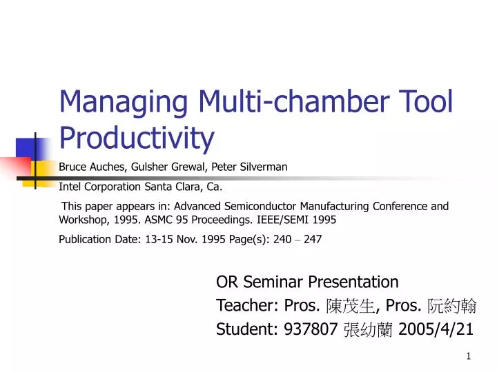 managing multi chamber tool productivity