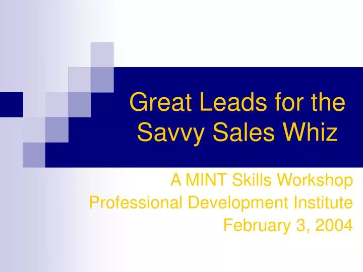 great leads for the savvy sales whiz
