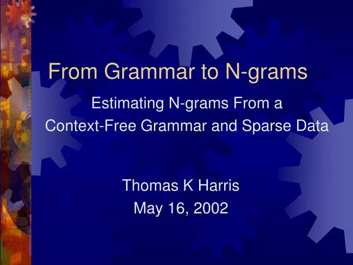 from grammar to n grams