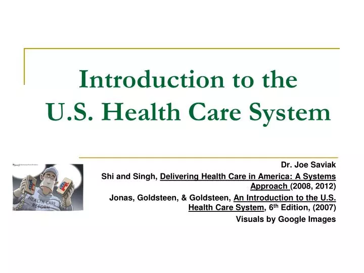 introduction to the u s health care system