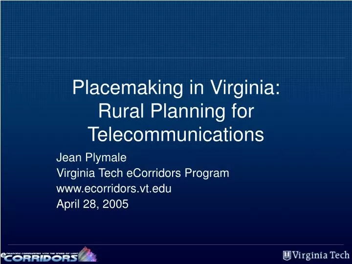 placemaking in virginia rural planning for telecommunications