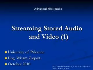 Streaming Stored Audio and Video (1)