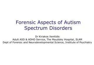 Forensic Aspects of Autism Spectrum Disorders