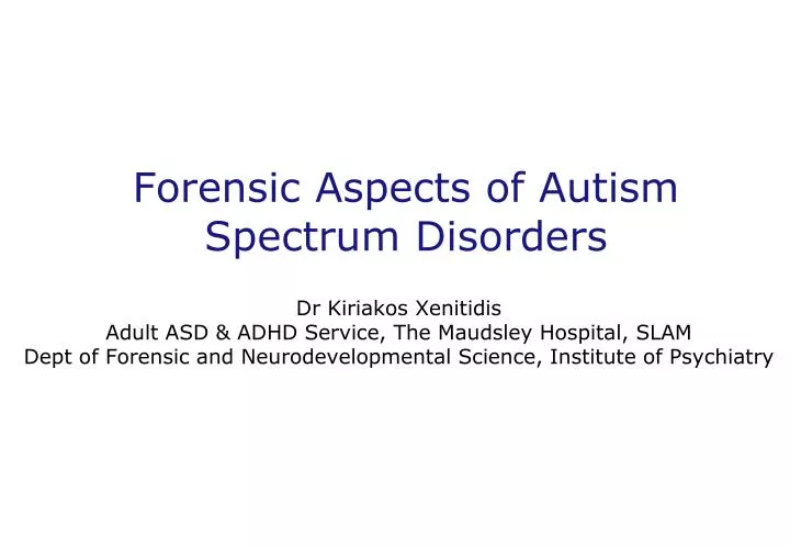 forensic aspects of autism spectrum disorders