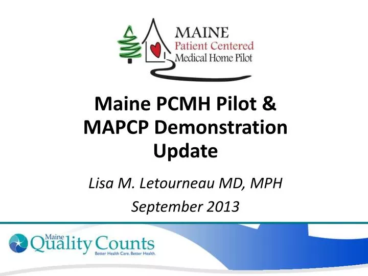 maine pcmh pilot mapcp demonstration update