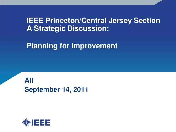 ieee princeton central jersey section a strategic discussion planning for improvement