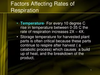 Factors Affecting Rates of Respiration